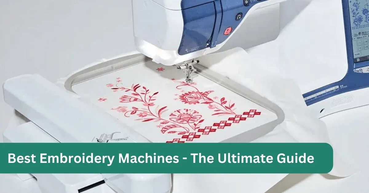 Best embroidery machines